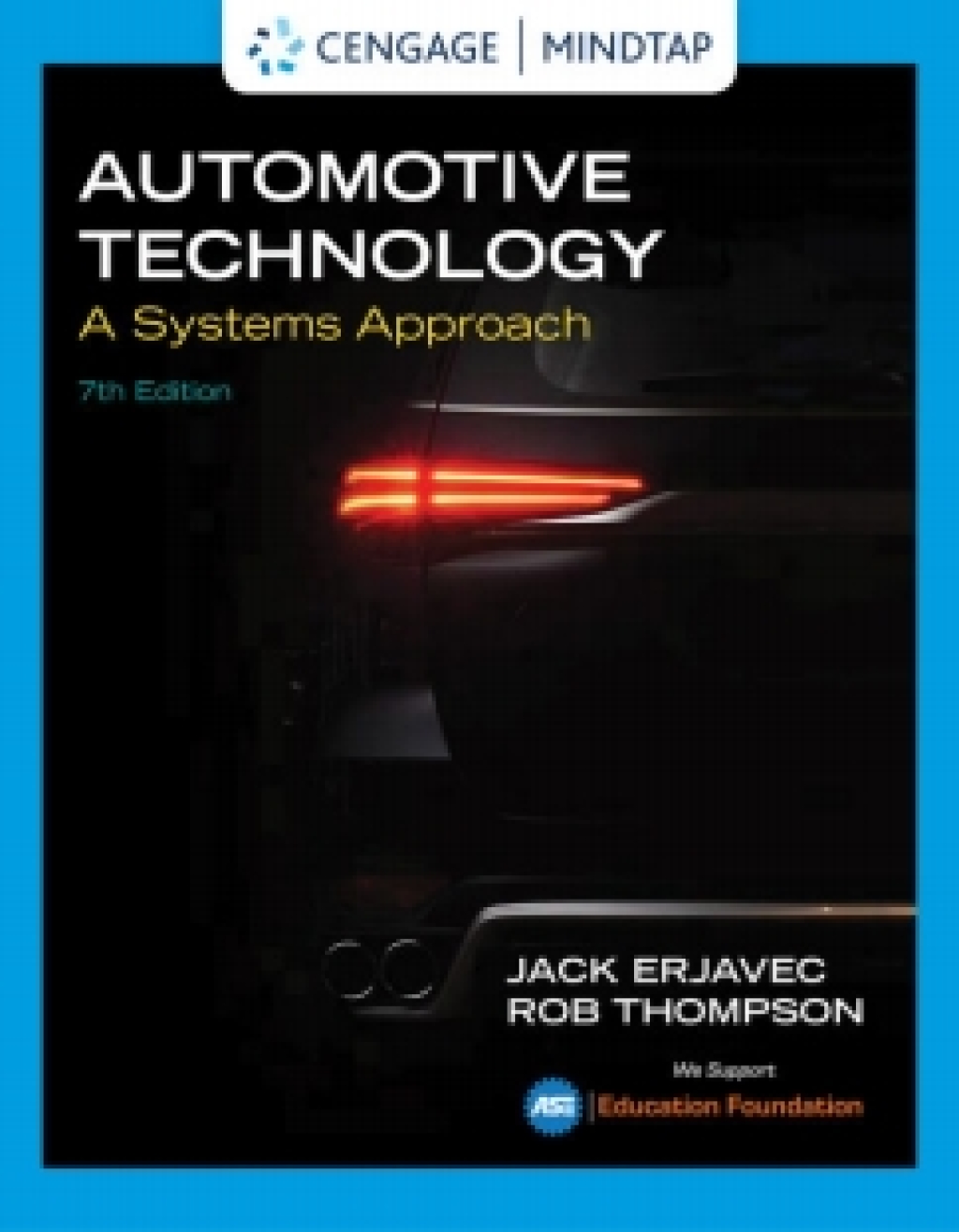 MindTap for Erjavec/Thompson's Automotive Technology: A Systems Approach, 7th Edition [Instant Access], 4 terms 7th Edition â€“ PDF/EPUB Version Downloadable